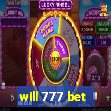 will 777 bet